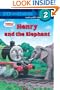 Thomas and Friends: Henry and the Elephant (Thomas & Friends) (Step into Reading)