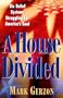 A House Divided
