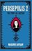 Persepolis 2: The Story of a Return