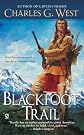 The Blackfoot Trail