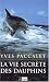Livres : La vie secrète des dauphins