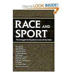 Race and Sport: The Struggle for Equality on and Off the Field (Chancellor Porter L. Fortune Symposium in Southern History S)