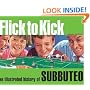 Flick to Kick: An Illustrated History of Subbuteo