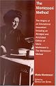 The Montessori Method: The Origins of an Educational Innovation: Including an Abridged and Annotated Edition of Maria Montessori's The Montessori Method
