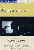 Dillinger Is Dead ( Dillinger è morto ) [ NON-USA FORMAT, PAL, Reg.0 Import - Italy ]