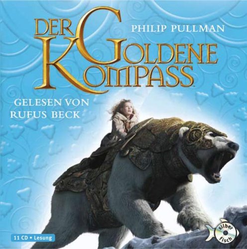 Philip Pullmann: Der Goldene Kompass by Philip Pullman