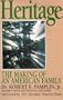 Heritage: The Making of an American Family