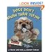 Dogs Don't Brush Their Teeth!