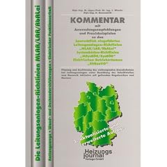 Kommentar und Anwendungsempfehlung zur Muster-Leitungsanlagen-Richtlinie (MLAR)