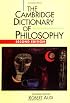 The Cambridge Dictionary of Philosophy