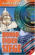 Honor Under Siege