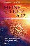 Produkt-Bild: Meine Sterne 2012 - Taschenkalender: Horoskopkalender f&uuml;r jeden Tag