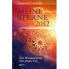 Meine Sterne 2012 - Taschenkalender: Horoskopkalender f�r jeden Tag