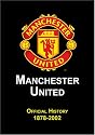 Manchester United Official History 1878-2002