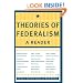Theories of Federalism: A Reader