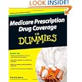 Medicare Prescription Drug Coverage for Dummies'