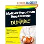 Medicare Prescription Drug Coverage For Dummies
