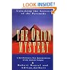 The Orion Mystery: Unlocking the Secrets of the Pyramids