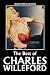 The Best of Charles Willeford: 7 Complete Novels (Halcyon Classics)