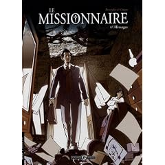 Le missionnaire, Tome 1 : Messages