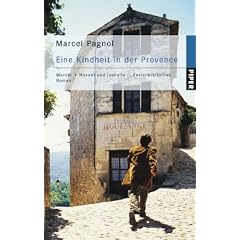 Eine Kindheit in der Provence: Marcel  Marcel und Isabelle