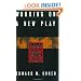 Working on a New Play: A Play Development Handbook for Actors, Directors, Designers, and Playwrights (Limelight)
