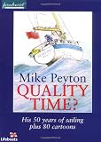 Quality Time: 50 Years of Sailing