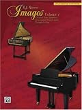Images: Original Piano Repertoire Representing Musical Styles Through the Eras: 1