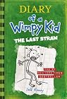 The Last Straw (Diary of a Wimpy Kid, Book 3)