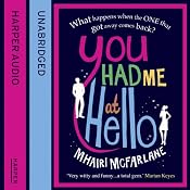 You Had Me at Hello | [Mhairi McFarlane]