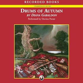 Drums of Autumn: Outlander, Book 4 (Unabridged)