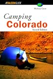Camping Colorado, 2nd (Regional Camping Series)