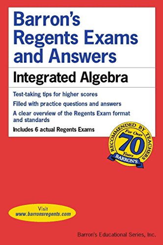 [(Barron's Regents Exams and Answers: Integrated Algebra)] [By (author) Lawrence S Leff] published on (November, 2014)