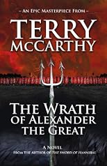 The Wrath of Alexander the Great