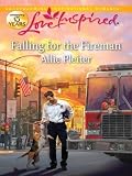 Falling for the Fireman (Love Inspired)