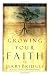 Growing Your Faith: How to Mature in Christ