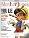 MOTHER JONES Magazine (5-6/11) YOU LIE! Inside the GOP'S Fact-Free Nation