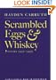 Scrambled Eggs & Whiskey: Poems, 1991-1995