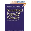 Scrambled Eggs & Whiskey: Poems, 1991-1995