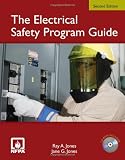 The Electrical Safety Program Guide, Second Edition - 0763776017