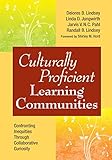Culturally proficient learning communities : confronting inequities through collaborative curiosity