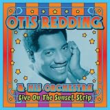 Otis Redding Live on the Sunset Strip