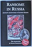 Ransome in Russia : Arthur's adventures in Eastern Europe