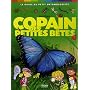 Copain des petites b�tes : Le guide du petit entom&hellip de L�on Rogez