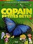 Copain des petites b�tes : Le guide du petit entomologiste