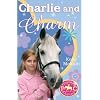 Charlie and Charm (Pony Camp Diaries)