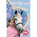 Charlie and Charm (Pony Camp Diaries)