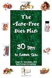 The Acne-Free Diet Plan: 30 Days to Clearer Skin