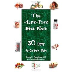 The Acne-Free Diet Plan: 30 Days to Clearer Skin