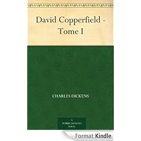 David Copperfield - Tome I